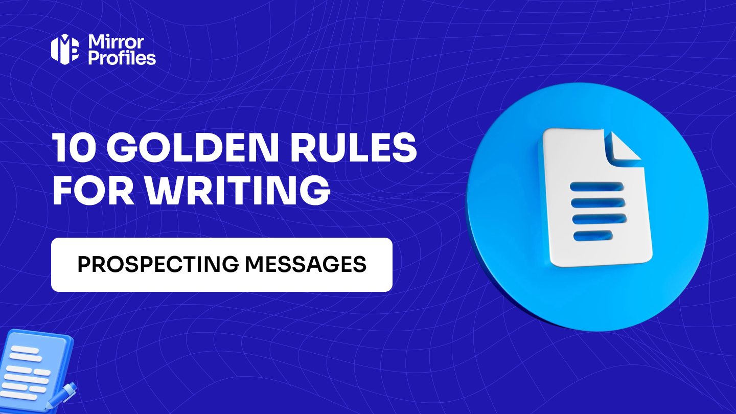 10 golden rules for writing prospecting messages