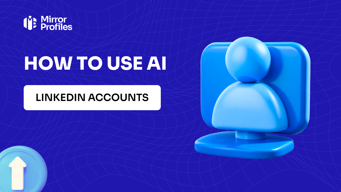 How to use AI LinkedIn accounts
