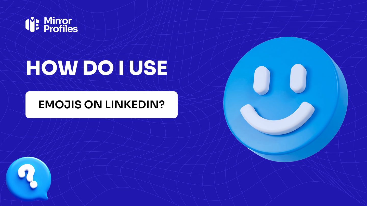 How do I use emojis on LinkedIn?