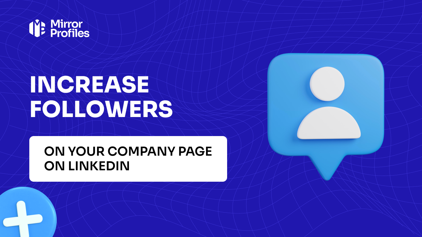 How to increase your LinkedIn company page followers