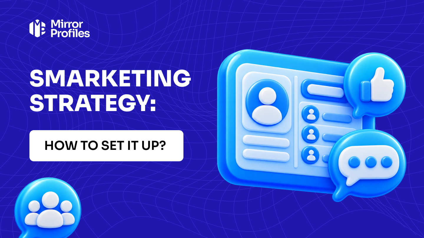 Smarketing strategy: how to set it up?