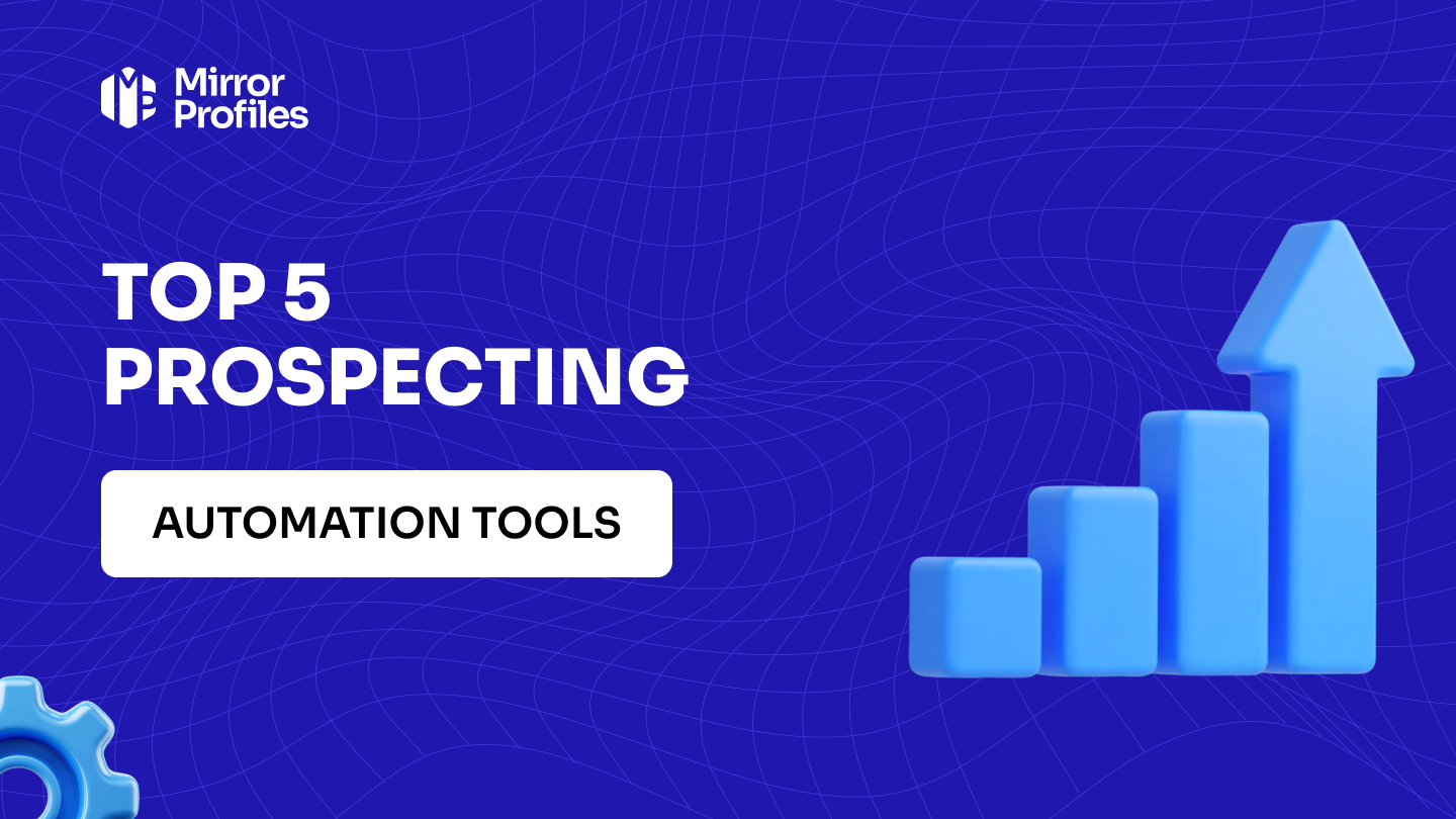 Top 5 prospecting automation tools
