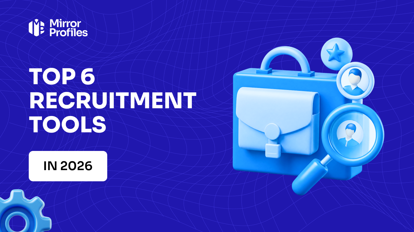 Top 6 recruitment tools in 2026