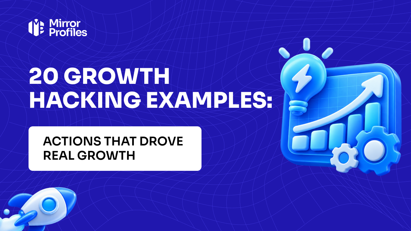 20 growth hacking examples: actions that drove real growth