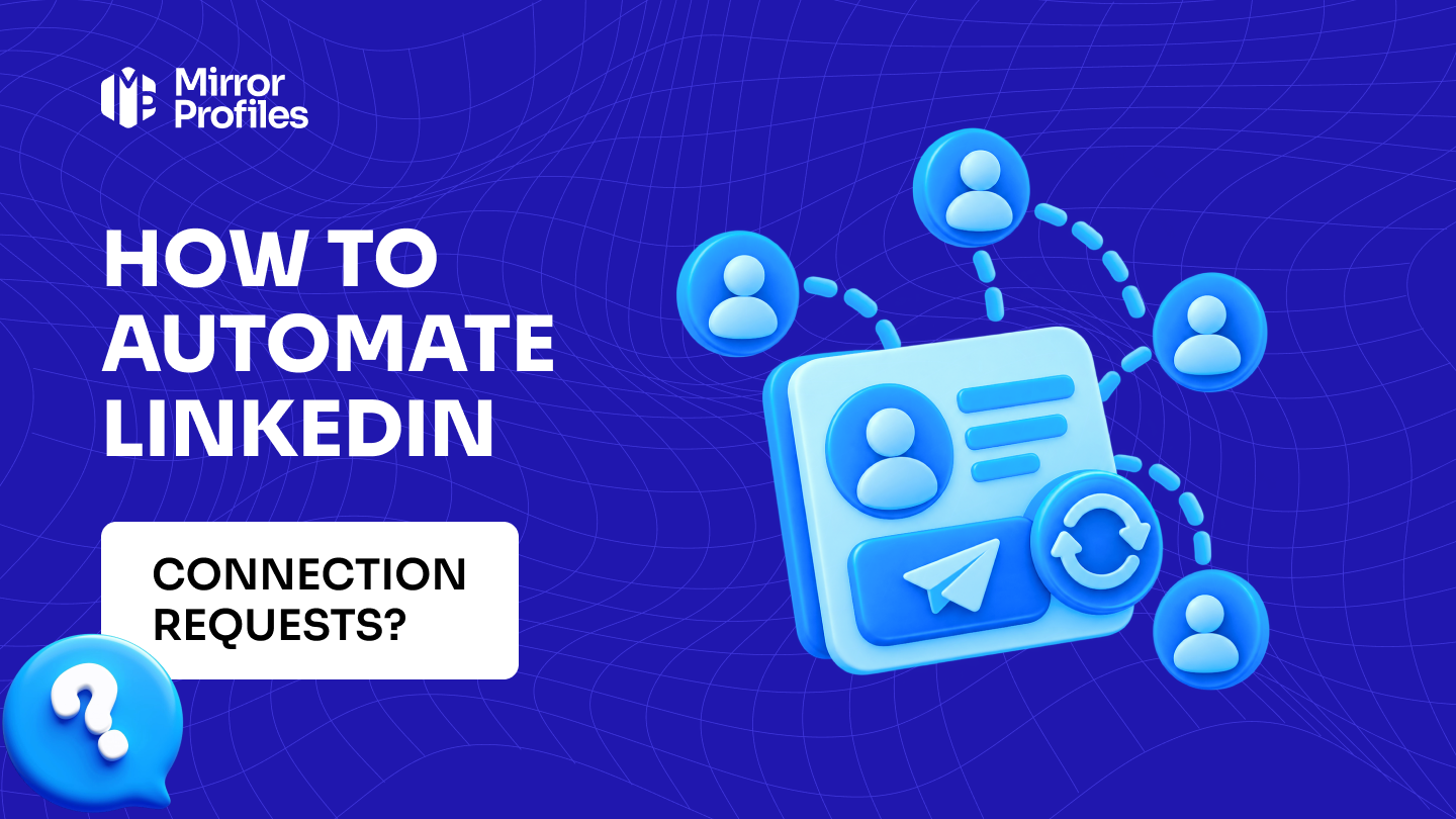 How to automate LinkedIn connection requests?
