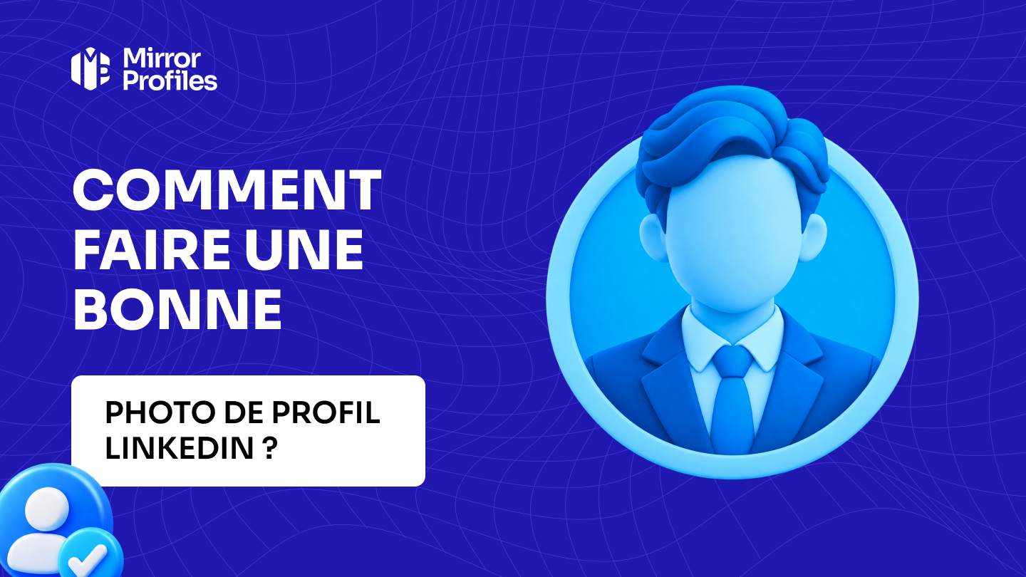 Comment faire une bonne photo de profil LinkedIn ?