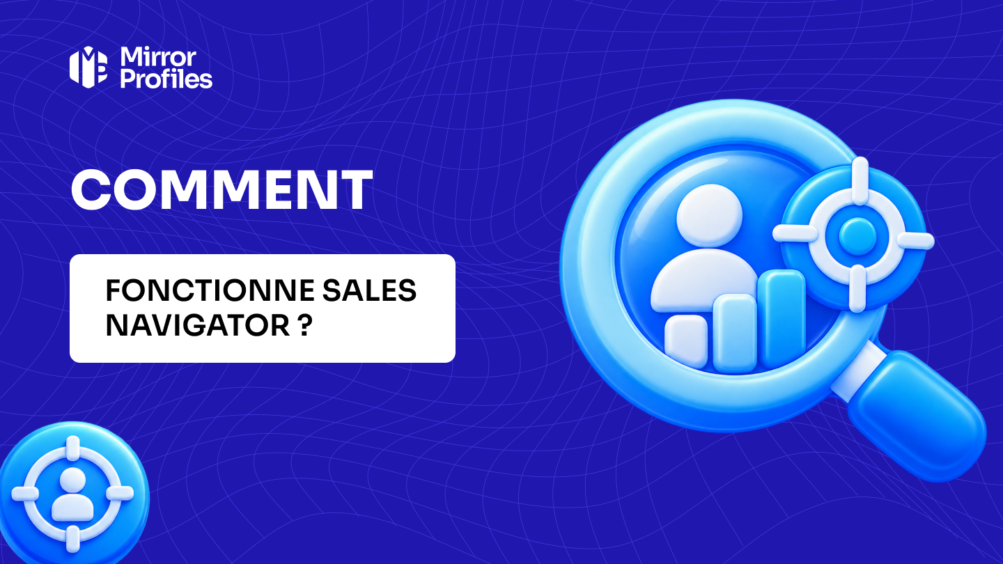 Comment fonctionne Sales Navigator ?