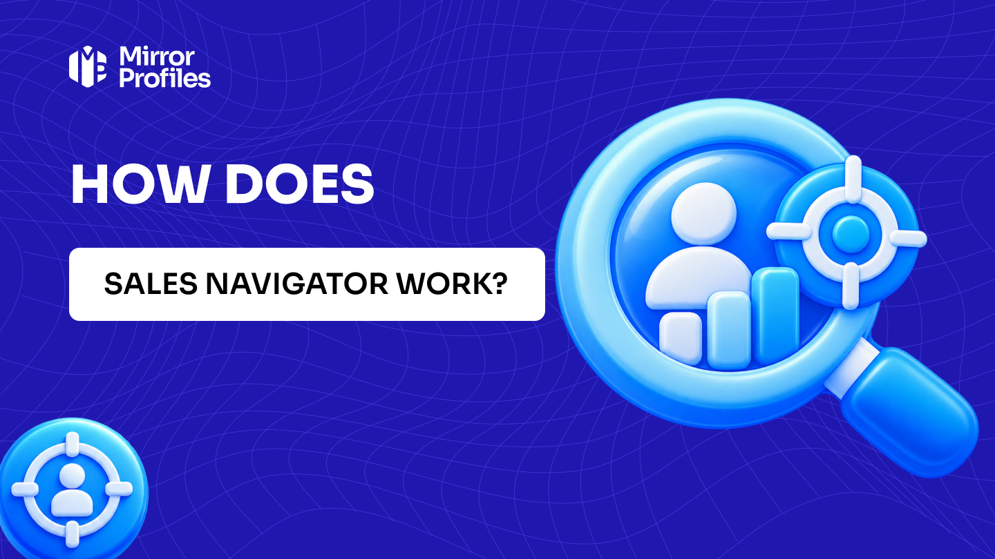 How does Sales Navigator work?