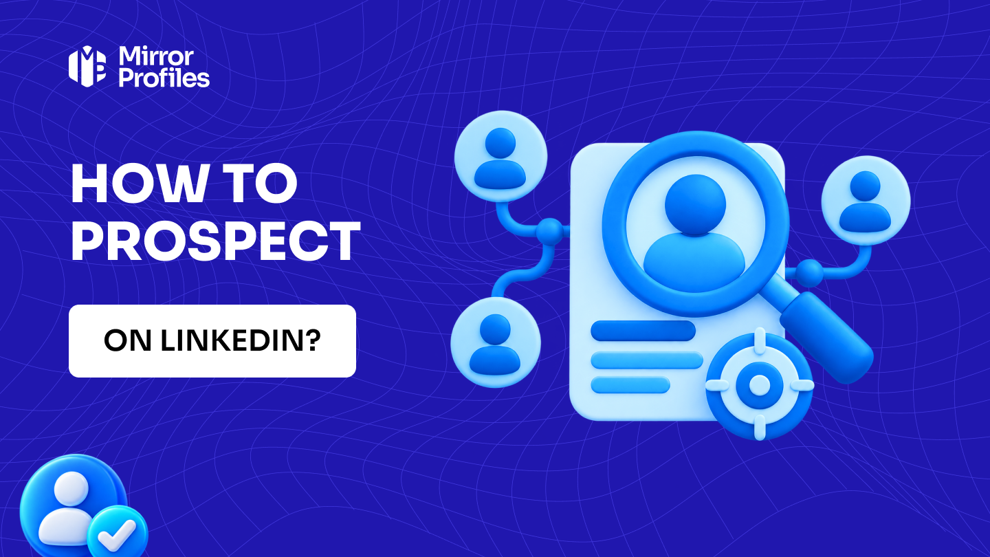 How to prospect on LinkedIn?