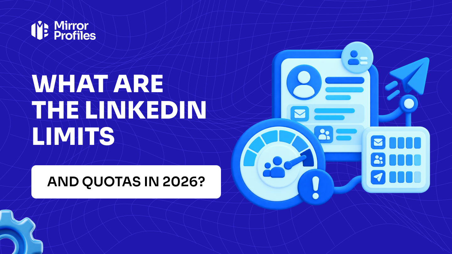 What are the LinkedIn limits and quotas in 2026?
