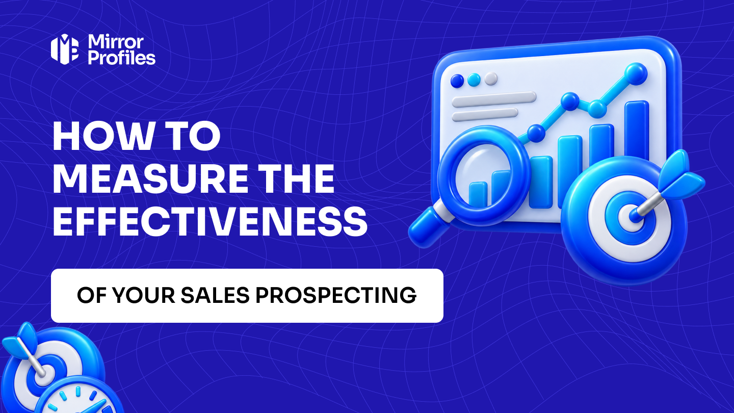 How to measure the effectiveness of your sales prospecting
