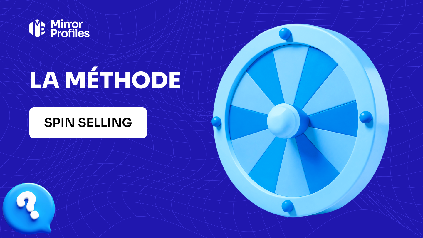La méthode SPIN selling