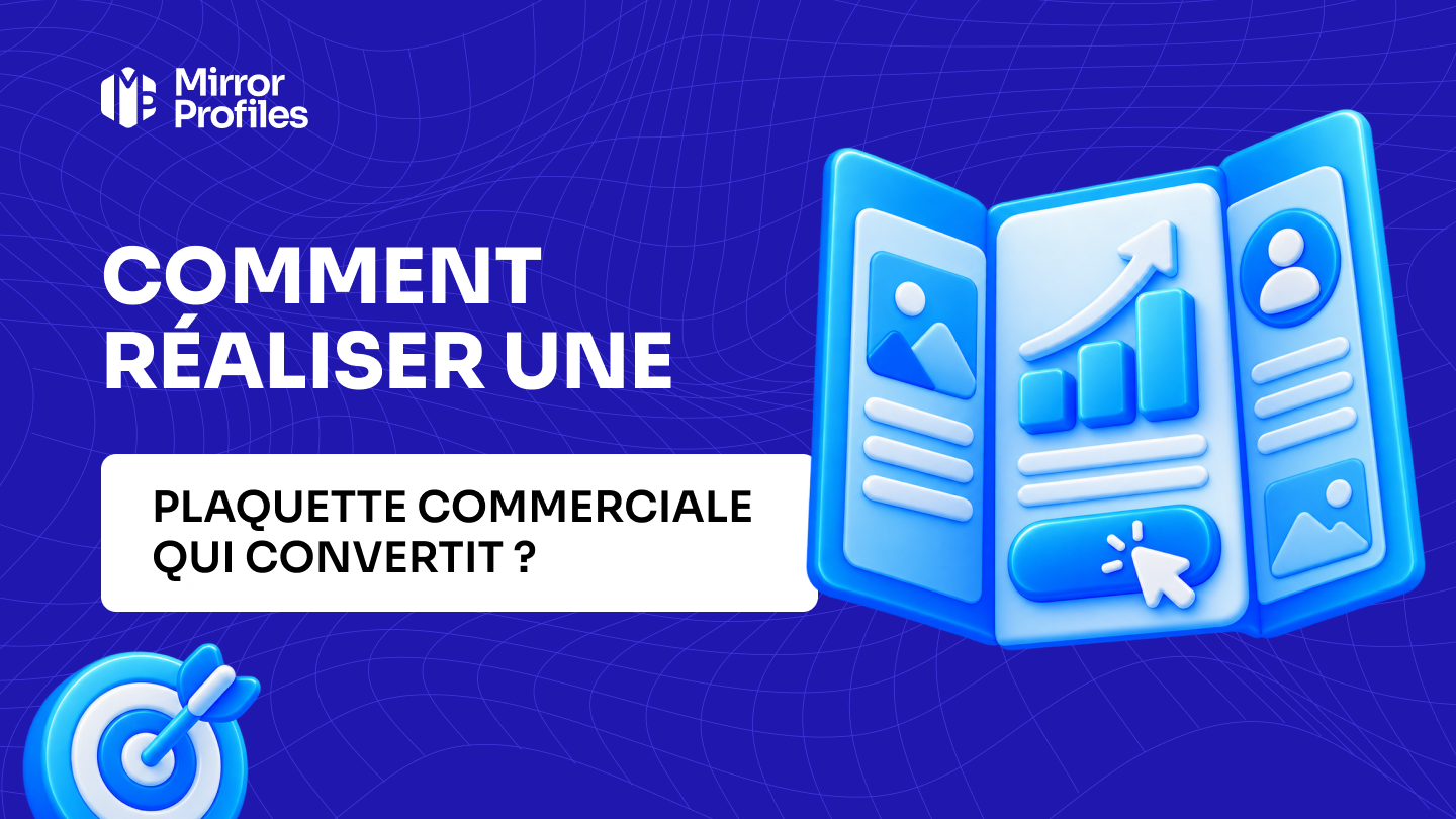 Comment réaliser une plaquette commerciale qui convertit ?