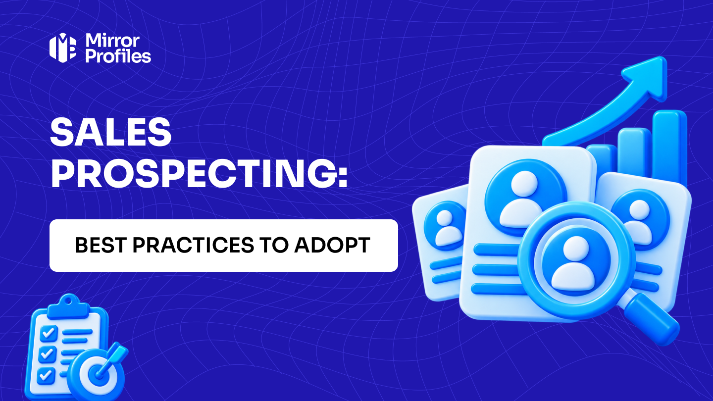 Sales prospecting: best practices to adopt