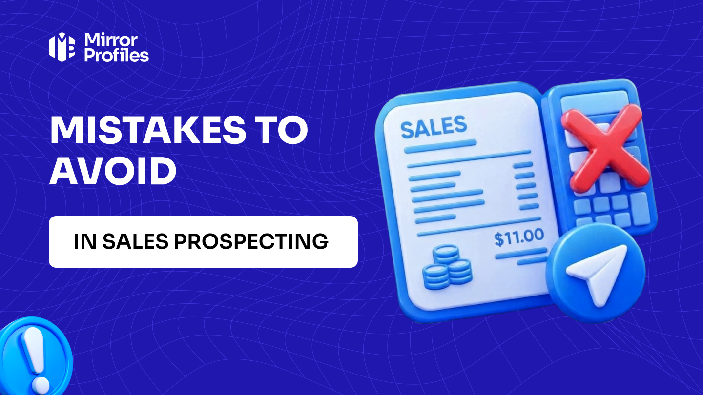 Mistakes to avoid in sales prospecting