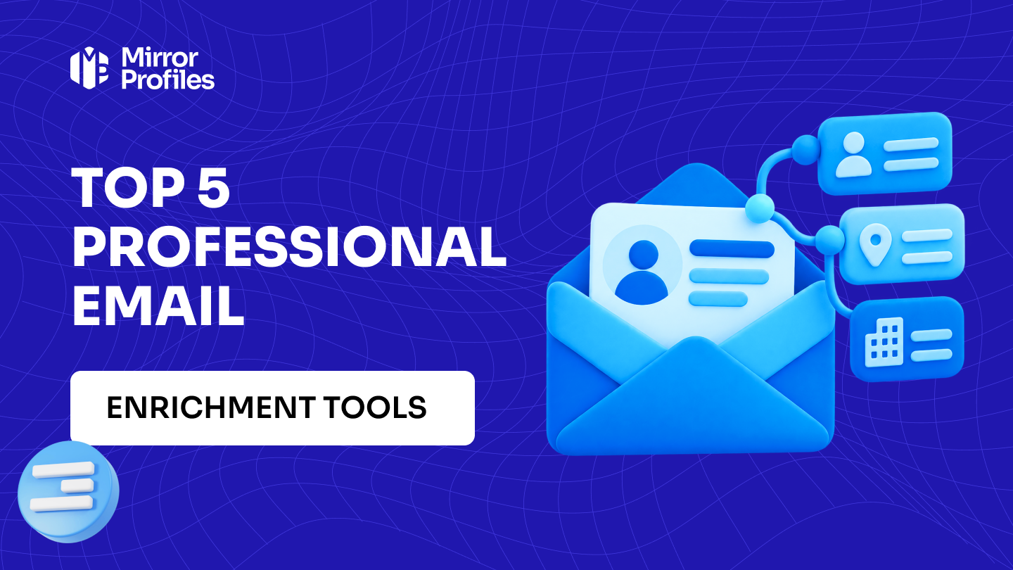 Top 5 professional email enrichment tools