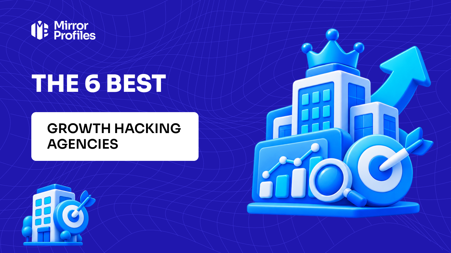 The 6 best growth hacking agencies