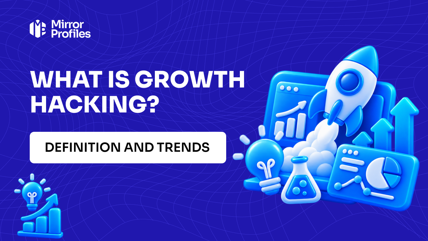 What is growth hacking? Definition and trends